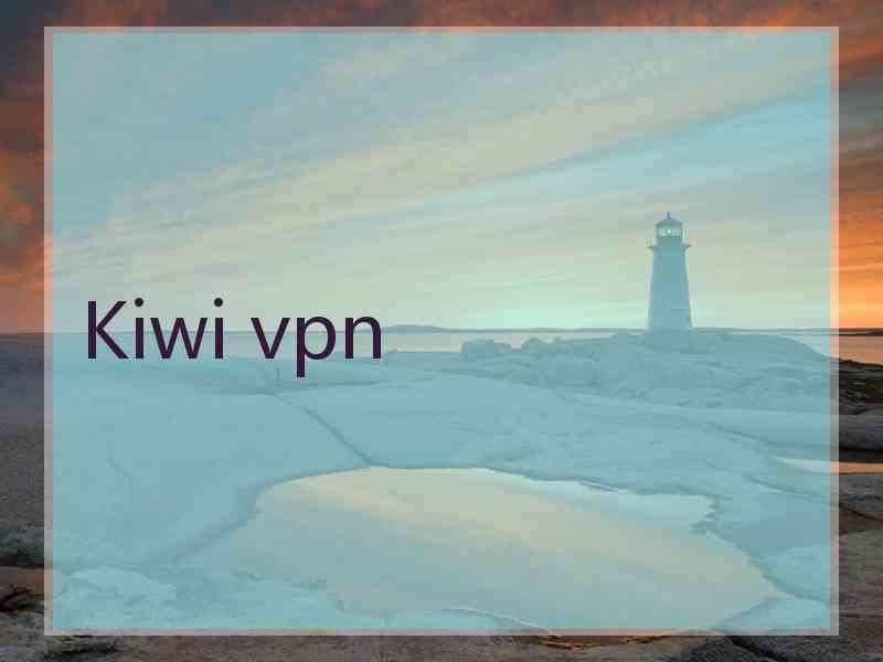 Kiwi vpn